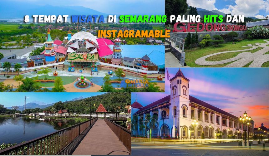 8 Tempat Wisata di Semarang Paling Hits dan Instagramable