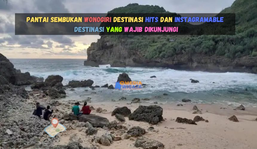 Pantai Sembukan Wonogiri Destinasi Hits dan Instagramable