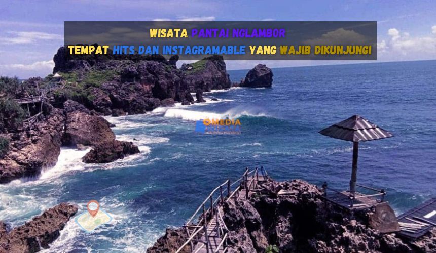 Wisata Pantai Nglambor Hits dan Instagramable